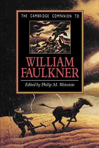 The Cambridge Companion to William Faulkner - Weinstein, Philip M. (editor)