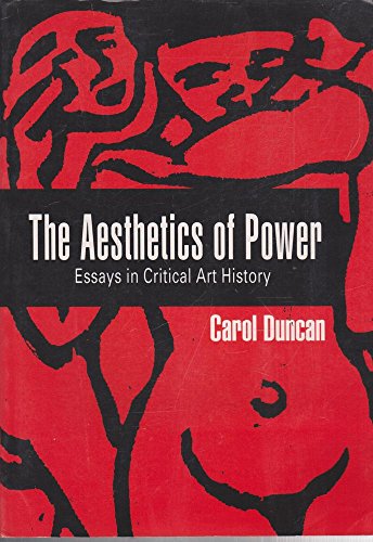 Stock image for The Aesthetics of Power: Essays in the Critical History of Art (Cambridge Studies in New Art History and Criticism) for sale by HPB-Emerald