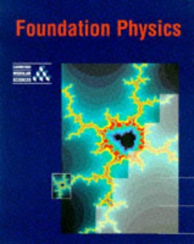 Imagen de archivo de Foundation Physics (Cambridge Modular Sciences) a la venta por WorldofBooks