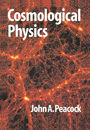 Stock image for Cosmological Physics (Cambridge Astrophysics) for sale by BooksRun