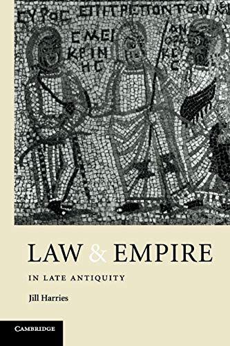 9780521422734: Law and Empire in Late Antiquity Paperback