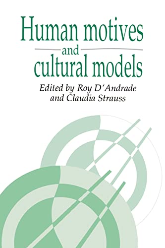 9780521423380: Human Motives and Cultural Models (Publications of the Society for Psychological Anthropology, Series Number 1)