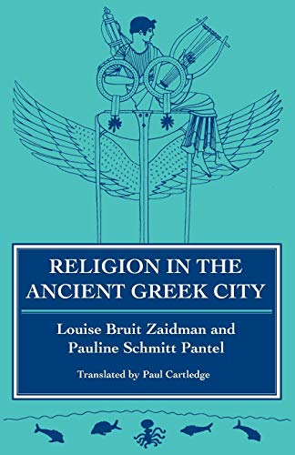 Beispielbild fr Religion in the Ancient Greek City zum Verkauf von Better World Books