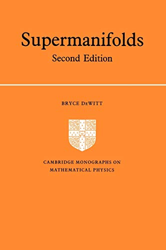 Beispielbild fr Supermanifolds (Second Edition) zum Verkauf von Montana Book Company