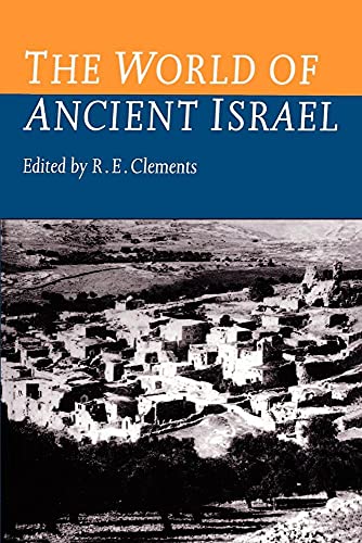 Stock image for The World of Ancient Israel; Sociological, Anthropological and Political Perspectives for sale by Ryde Bookshop Ltd