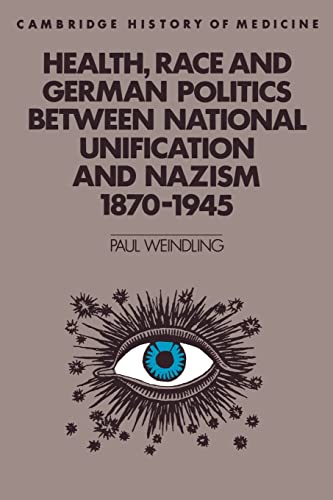 9780521423977: Health, Race and German Politics