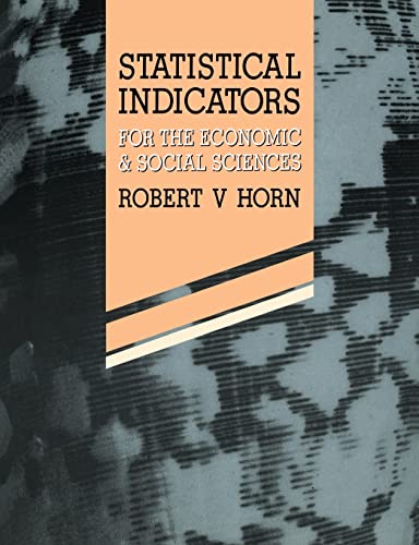 9780521423991: Statistical Indicators: For the Economic and Social Sciences