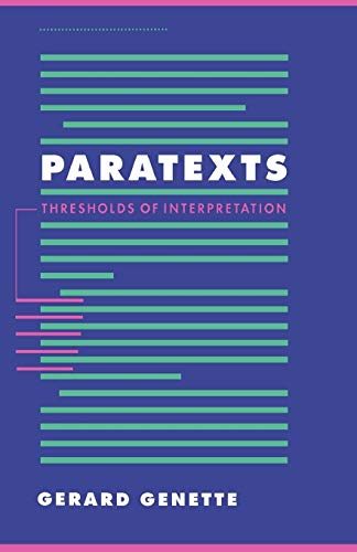 Paratexts: Thresholds of Interpretation (Literature, Culture, Theory, Series Number 20) (9780521424066) by Genette, Gerard