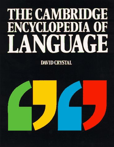 9780521424431: The Cambridge Encyclopedia of Language