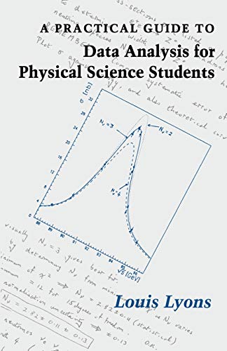 Stock image for A Practical Guide to Data Analysis for Physical Science Students for sale by Textbooks_Source