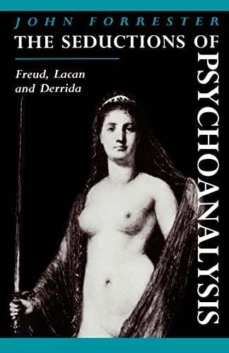 Beispielbild fr The Seductions of Psychoanalysis: Freud, Lacan and Derrida: 26 (Cambridge Studies in French, Series Number 26) zum Verkauf von WorldofBooks