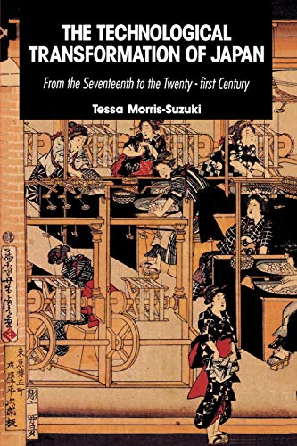 9780521424929: The Technological Transformation of Japan: From the Seventeenth to the Twenty-First Century