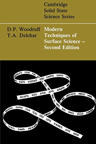 Stock image for Modern Techniques of Surface Science (Cambridge Solid State Science Series) for sale by ThriftBooks-Dallas