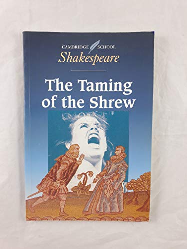 Beispielbild fr The Taming of the Shrew (Cambridge School Shakespeare) zum Verkauf von WorldofBooks