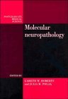 Molecular Neuropathology (Postgraduate Medical Science) (9780521425582) by Roberts, Gareth W.; Polak, Julia M.