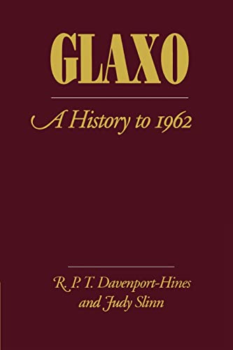 Imagen de archivo de Glaxo: A History To 1962 a la venta por WorldofBooks