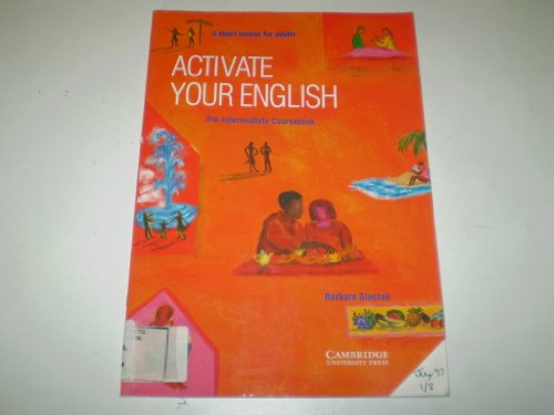 Stock image for Activate your English Pre-intermediate Coursebook: A Short Course for Adults for sale by Ammareal