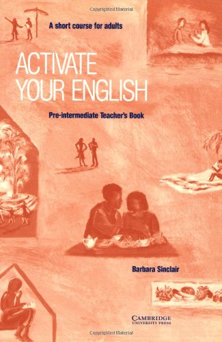 Beispielbild fr Activate Your English Pre-Intermediate Teacher's Book: A Short Course for Adults zum Verkauf von medimops