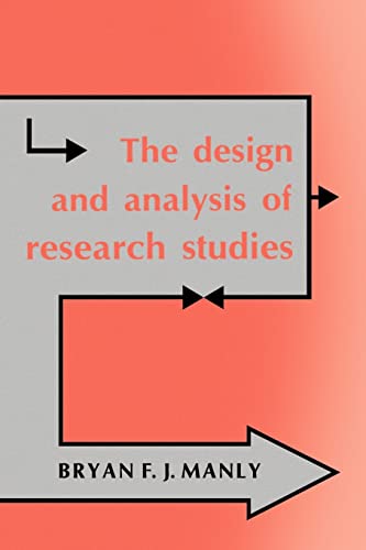 The Design and Analysis of Research Studies - Manly, B. F. J.