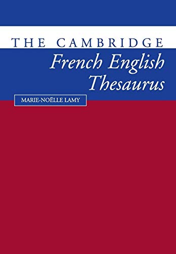 Beispielbild fr The Cambridge French-English Thesaurus zum Verkauf von WorldofBooks