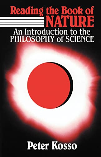 Beispielbild fr Reading the Book of Nature : An Introduction to the Philosophy of Science zum Verkauf von Better World Books