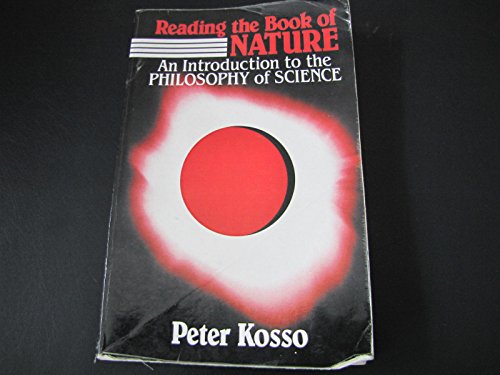 Stock image for Reading the Book of Nature : An Introduction to the Philosophy of Science for sale by Better World Books: West