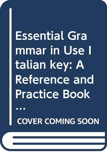 9780521426848: Essential Grammar in Use Italian key: A Reference and Practice Book for Elementary Students of English