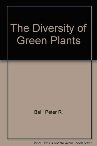 Beispielbild fr The Diversity of Green Plants zum Verkauf von TranceWorks