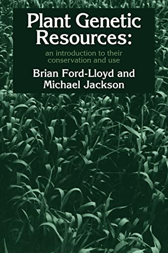 Beispielbild fr Plant Genetic Resources: An Introduction to their Conservation and Use zum Verkauf von GF Books, Inc.