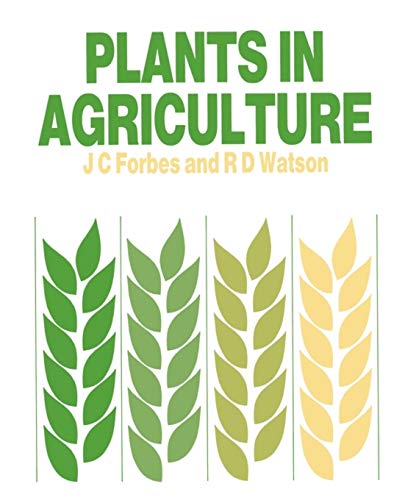 Beispielbild fr Plants in Agriculture zum Verkauf von Better World Books