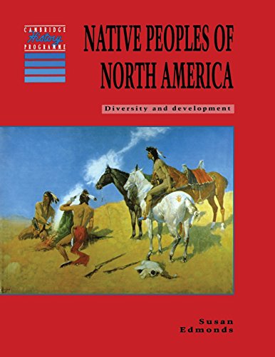 9780521428460: Native Peoples of North America: Diversity and Development (Cambridge History Programme Key Stage 3)