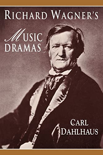 9780521428996: Richard Wagner'S Music Dramas