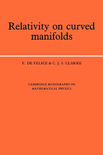 Imagen de archivo de Relativity on Curved Manifolds a la venta por Chiron Media