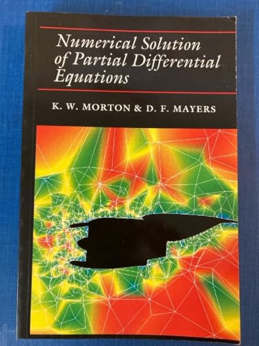 Immagine dell'editore per Numerical Solution of Partial Differential Equations : An Introduction venduto da Better World Books Ltd