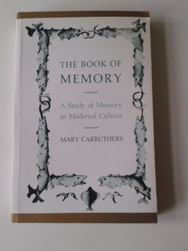 9780521429733: The Book of Memory: A Study of Memory in Medieval Culture (Cambridge Studies in Medieval Literature, Series Number 10)