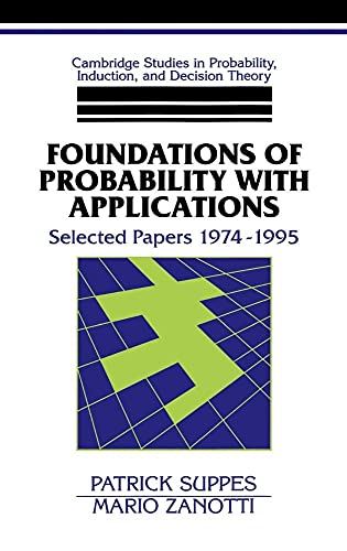 Immagine dell'editore per FOUNDATIONS OF PROBABILITY WITH APPLICATIONS: SELECTED PAPERS 1974-1995 (CAMBRIDGE STUDIES IN PROBABILITY, INDUCTION AND DECISION THEORY) venduto da Basi6 International
