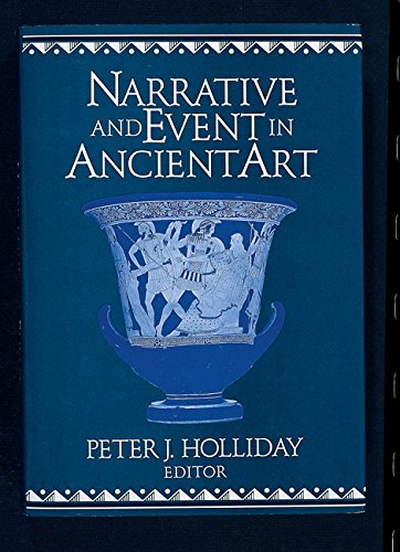 Stock image for Narrative and Event in Ancient Art (Cambridge Studies in New Art History and Criticism) for sale by Labyrinth Books