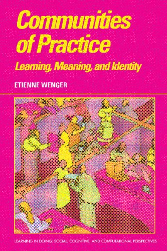 9780521430173: Communities of Practice: Learning, Meaning, and Identity (Learning in Doing: Social, Cognitive and Computational Perspectives)