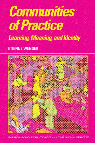 Imagen de archivo de Communities of Practice: Learning, Meaning, and Identity (Learning in Doing: Social, Cognitive and Computational Perspectives) a la venta por HPB-Red