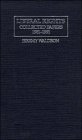 9780521430241: Liberal Rights: Collected Papers 1981–1991 (Cambridge Studies in Philosophy and Public Policy)