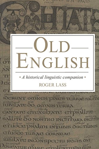 9780521430876: Old English: A Historical Linguistic Companion