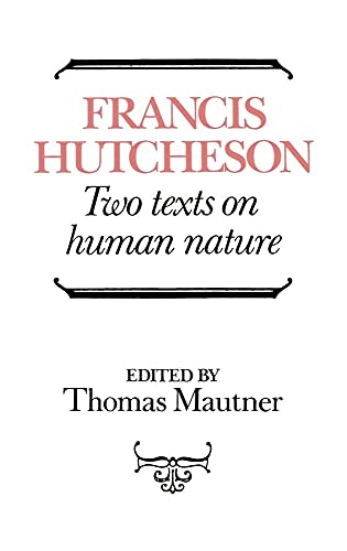 9780521430890: Hutcheson: Two Texts on Human Nature Hardback