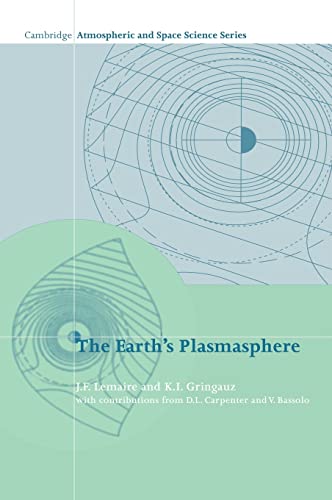 9780521430913: The Earth's Plasmasphere Hardback (Cambridge Atmospheric and Space Science Series)