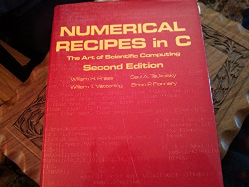 Beispielbild fr Numerical Recipes in C: The Art of Scientific Computing, Second Edition zum Verkauf von Goodwill Books