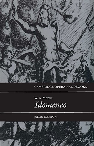 9780521431446: W. A. Mozart: Idomeneo (Cambridge Opera Handbooks)
