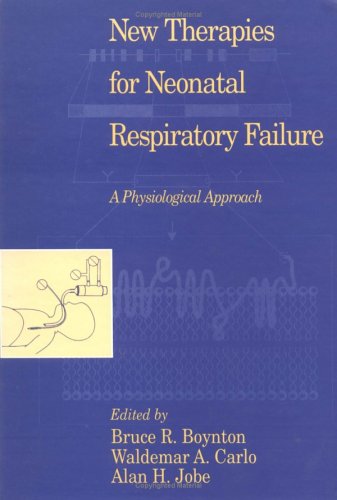 Beispielbild fr New Therapies for Neonatal Respiratory Failure zum Verkauf von AwesomeBooks