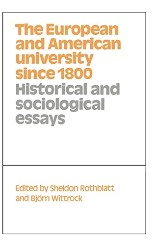 Stock image for The European and American University Since 1800: Historical and Sociological Essays for sale by Anybook.com