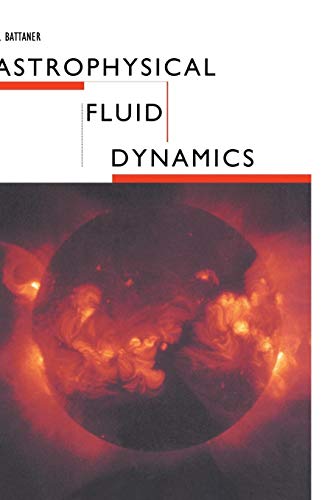 9780521431668: Astrophysical Fluid Dynamics