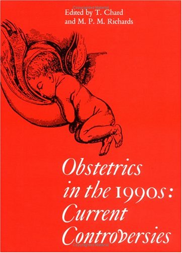 Beispielbild fr Obstetrics in the 1990s: Current Controversies zum Verkauf von Anybook.com