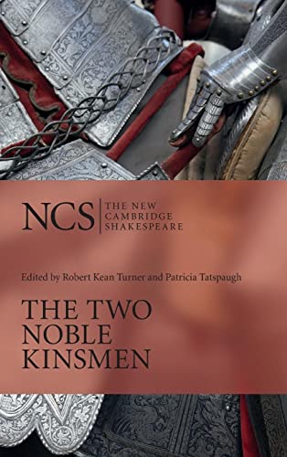 Beispielbild fr The Two Noble Kinsmen (The New Cambridge Shakespeare) zum Verkauf von Books of the Smoky Mountains